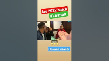 Foundation course 97th 2022 batch Full Masti time at Lbsnaa ❣️🔥 #shorts #ias #upsc #lbsnaa
