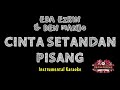 Eda Ezrin Ft. Den Manjo [ Cinta Setandan Pisang ] Instrumental Karaoke