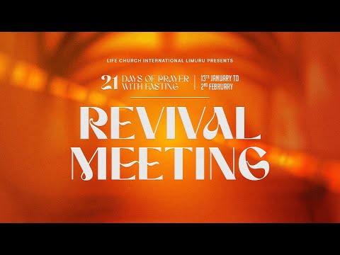 REVIVAL SERVICE  - 21 DAYS OF PRAYER WITH FASTING : DAY 5 || 17.01.2025