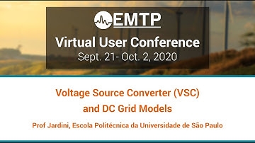 Voltage Source Converter (VSC) and DC Grid Models