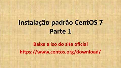 3 Instalação CentOS 7