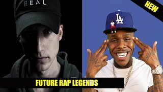 FUTURE RAP LEGENDS