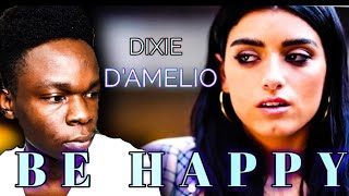 Dixie D'Amelio - Be Happy | THAT REACTION VIDEO