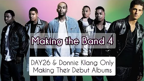 Making the Band 4: Day26 & Donnie's Story | Creating Debut Albums