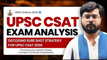 UPSC CSAT 2026 Exam Analysis | Sure Shot Strategy to Crack CSAT | UPSC Prelims 2026 Tips in Hindi