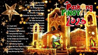 Paskong Pinoy 2023 🎄 Best Tagalog Christmas Songs Medley 🎄Top Best Christmas Songs 2023🎅🏼