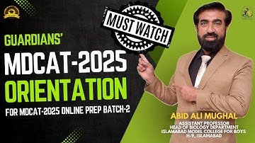 MDCAT-2025 Orientation | Live Interactive Online Preparation by Guardians