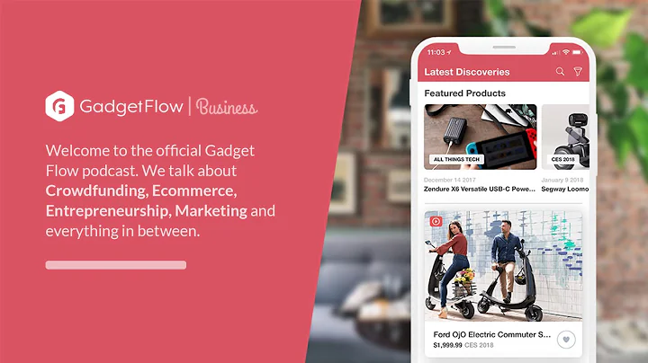 Gadget Flow Podcast Episode 5 - George Manley