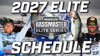 2027 Bassmaster Elite Series Schedule Reveal