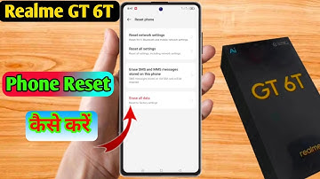 how to reset realme gt 6t | realme gt 6t reset kaise kare