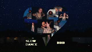 Triple B - Slow Dance (Official Audio)