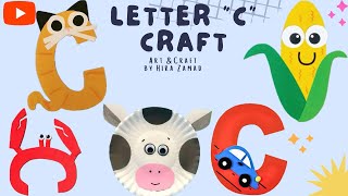 Letter “C” Craft Ideas | Classroom Activity | Letter “C” Craft for Kids and Preschoolers