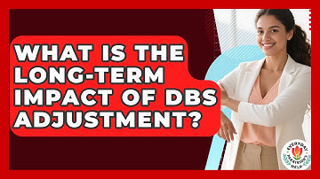 What Is The Long-term Impact Of DBS Adjustment? - Everyday Parkinsons Help