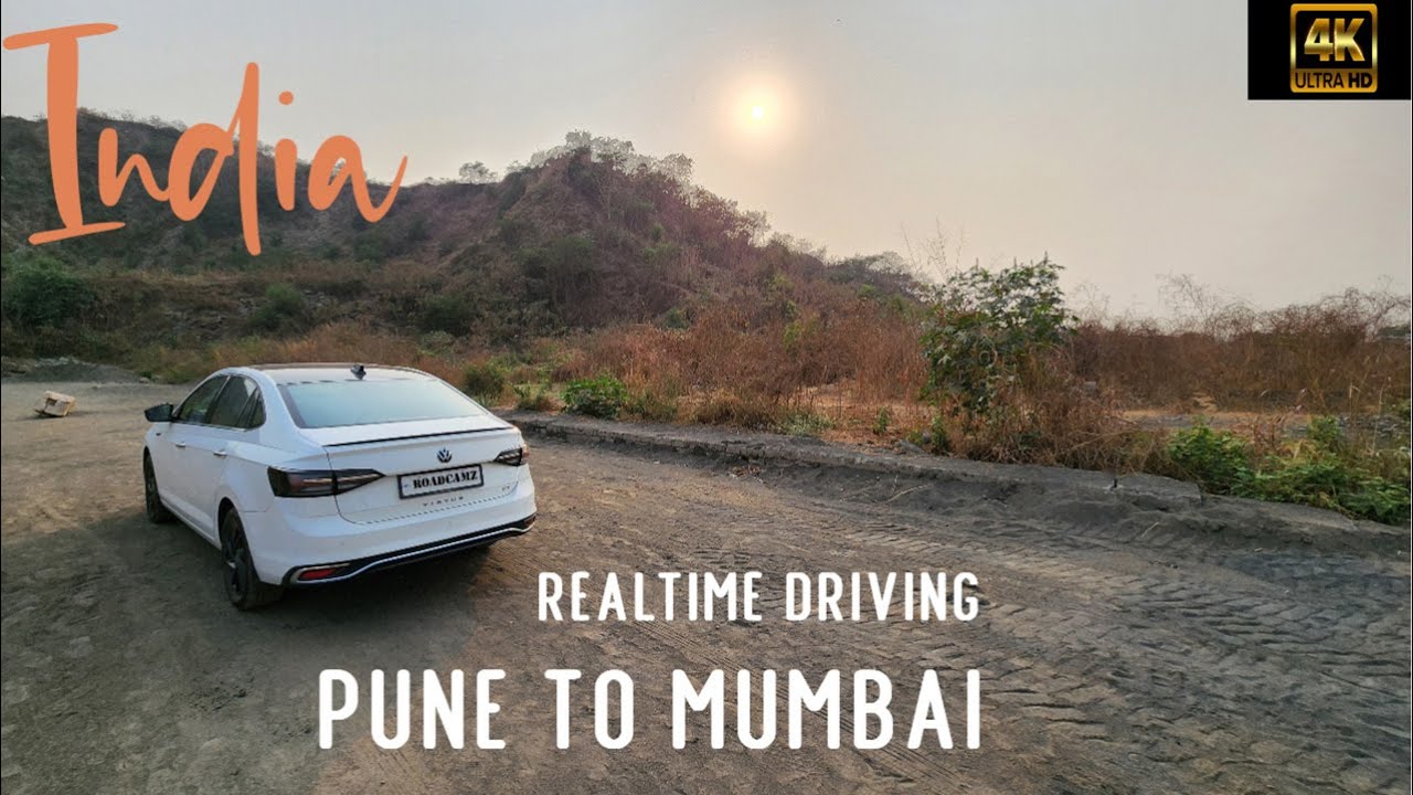 Maharashtra | Pune to Mumbai | 🚗 🇮🇳 4k