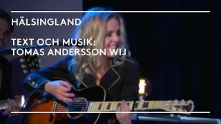 Sofia Karlsson - Hälsingland (Tomas Andersson Wij) chords