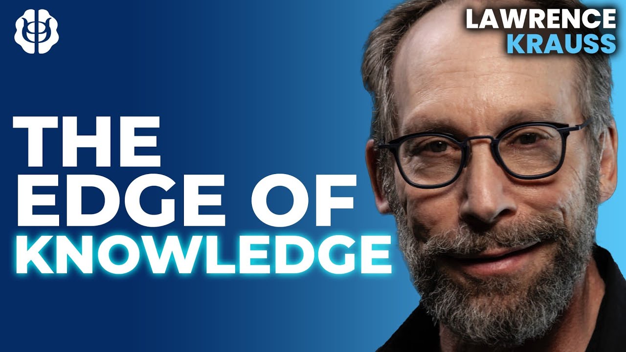 Does Science Need Philosophy? The Unbelievers, Known Unknowns & Edge Of Knowledge | Lawrence Krauss