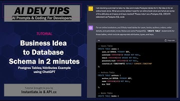 AI Dev Tip 1 - Business Idea to PostgreSQL in minutes! Database Schema, Tables, Attributes, ChatGPT