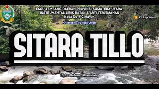 SITARA TILLO. Instrumental Lirik Batak & Arti Lagu Sumatera Utara. Arr Music: VJ Raja Oloan