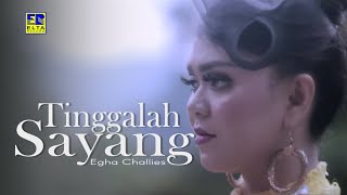 Egha Challies - TINGGALAH SAYANG [ ] Lagu Minang Terbaru 2019