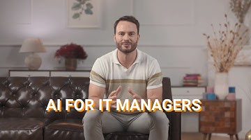 AI for IT Managers: Master Skills with Prompt & Video courses, Certifications and AI tools