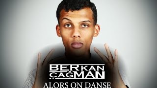 Stromae Ft. Berkan Çağman - Alors On Danse (Tomorrowland Edition)
