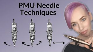 PMU Needle Movements, When To Use Them & Common Mistakes.