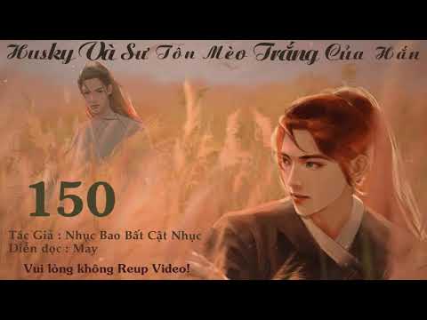 Video Audio Đam mỹ Husky và Sư tôn mèo trắng của hắn - Nhục... - youtube