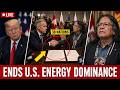 38 First Nations Just Signed the Deal That ENDS U.S. Energy Dominance