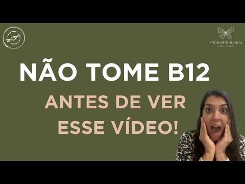 Vídeo: Vitamina B-12: Fato Ou Ficção Sobre Perda De Peso?