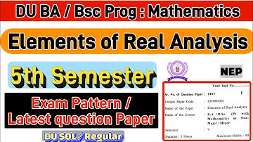 Elements of real analysis ba bsc prog with Mathematics 5th semester question paper du