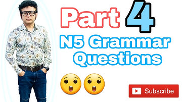 04 N5 Level Most Important Grammar Questions for JLPT 2021 Part  4
