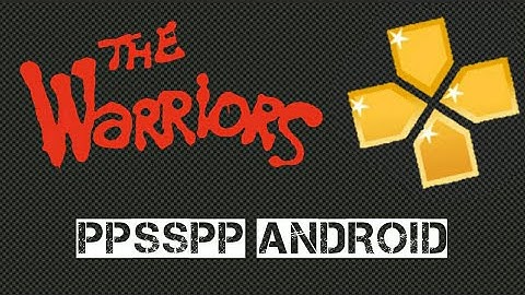 Cara Mendownload The warriors PPSSPP Android || Cheat No Scrip + setting No Lag