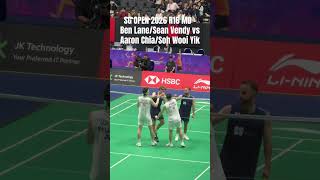 SG OPEN 2026 R16 MD - Ben Lane/Sean Vendy vs Aaron Chia/Soh Wooi Yik