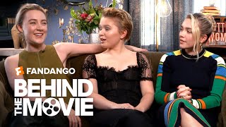 The Cast of 'Little Women' Talk Group Texts, Fancy Wardrobe & Meryl Streep | Fandango All Access