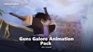 GUNS GALORE Animation Pack for Roblox Studio (R15)