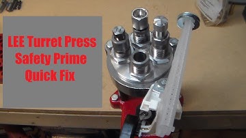 Lee Classic Turret Press - Safety Prime Quick Fix