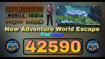 New Adventure World Escape | 42590 | WOW MOD | Parkour | BGMI | Tips & Tricks Tutorial