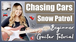 Chasing Cars EASY Guitar Lesson Tutorial  Snow Patrol [Chords | Strumming | Picking | PlayAlong]