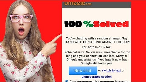 How to solve Omegle technical error problem 2022 | Omegle server unreachable for too longl METHOD 2