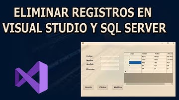Como BORRAR registros en SQL SERVER con VISUAL STUDIO | COMANDO DELETE