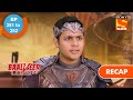 Baalveer Returns | बालवीर रिटर्न्स | Ep 281 & 282 | RECAP