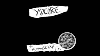 Watch Yidcore i Wanna Be A Hummusexual video