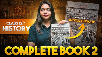 𝐂𝐥𝐚𝐬𝐬 𝟏𝟐 𝐇𝐢𝐬𝐭𝐨𝐫𝐲 𝐁𝐨𝐨𝐤 2 𝐢𝐧 𝐎𝐍𝐄 𝐒𝐇𝐎𝐓 ⚡ | 𝐅𝐮𝐥𝐥 𝐑𝐞𝐯𝐢𝐬𝐢𝐨𝐧 𝐰𝐢𝐭𝐡 𝐀𝐲𝐮𝐬𝐡𝐢 𝐌𝐚’𝐚𝐦