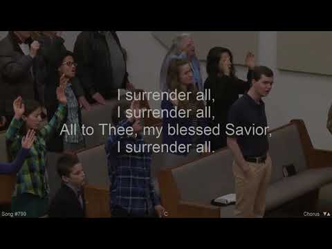 I Surrender All : Cloverdale Bibleway