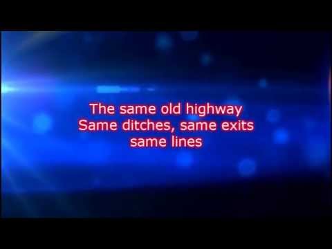 Same Old Highway Video