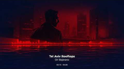 Reconstructed Echoes -Tel aviv rooftops (Darkwave version)
