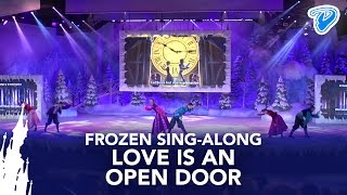 Love Is An Open Door - Frozen Sing-along - Disneyland Paris