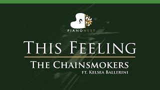 The Chainsmokers - This Feeling ft. Kelsea Ballerini - LOWER Key (Piano Karaoke / Sing Along)