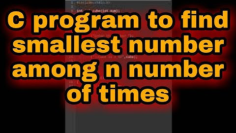 C program to find smallest number among n number of times || #shorts #code #coding #coder #reels
