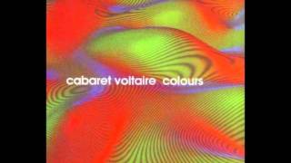 Cabaret Voltaire - Alright